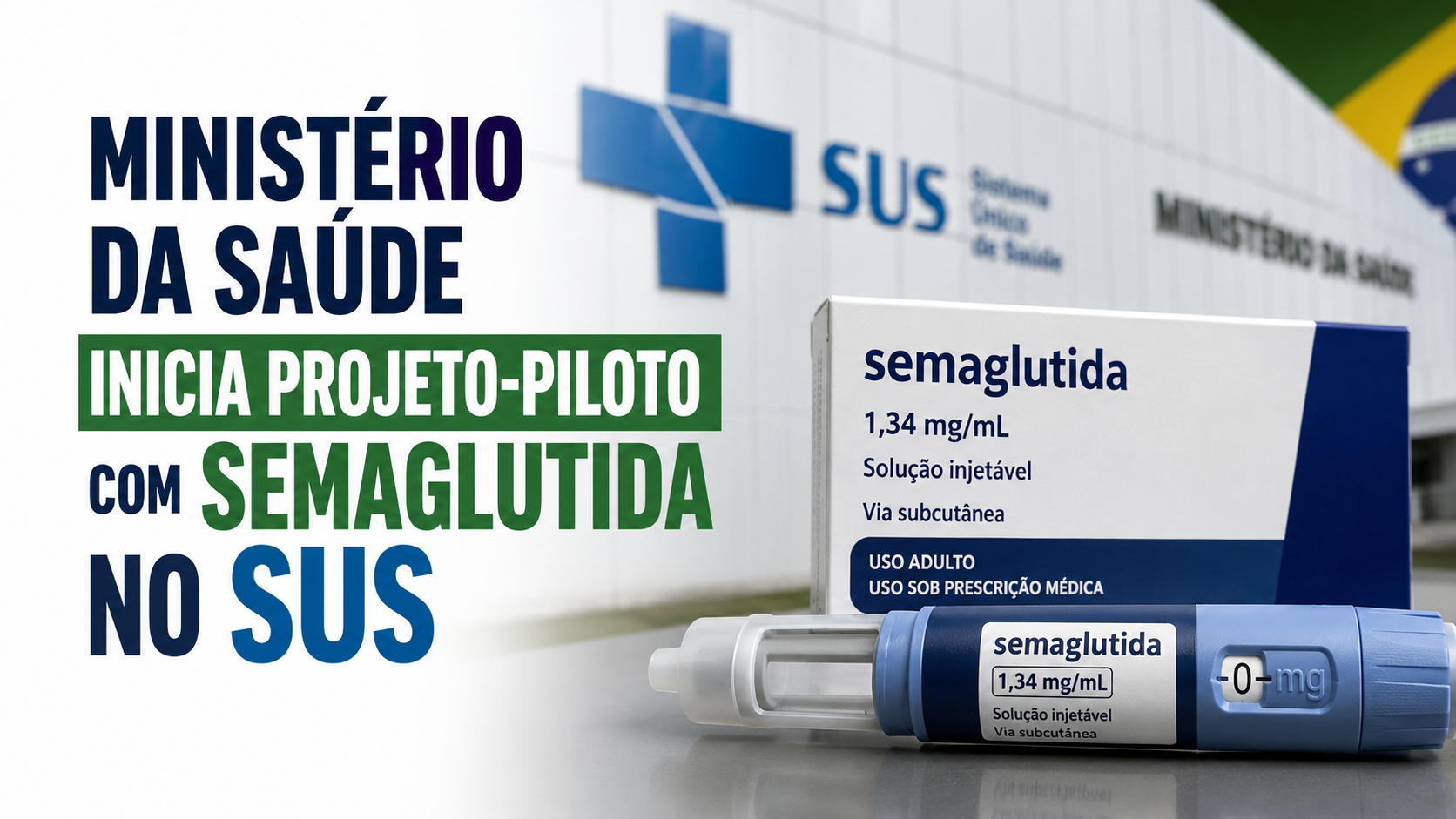 Capa editorial RT Notícias sobre o projeto-piloto com semaglutida no SUS