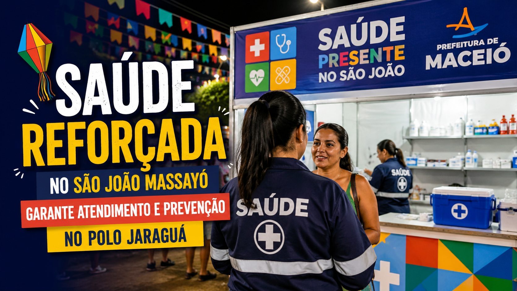 Capa editorial RT Notícias sobre o reforço da saúde no São João Massayó, em Maceió