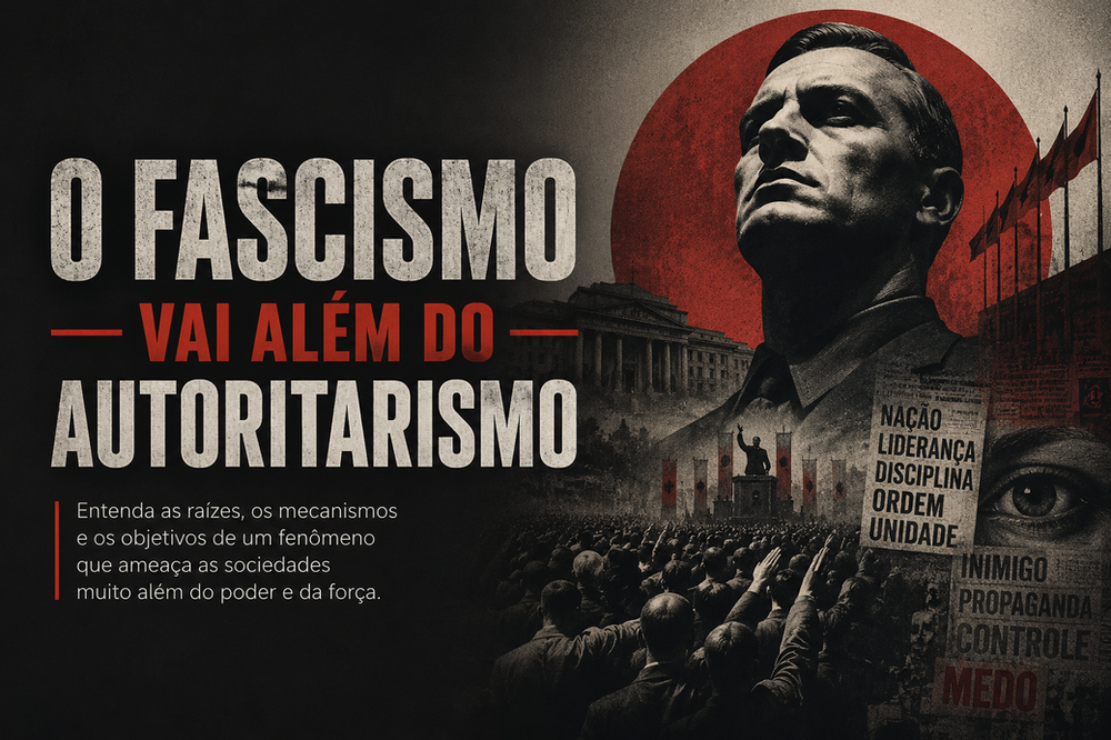 O Fascismo vai Além do Autoritarismo